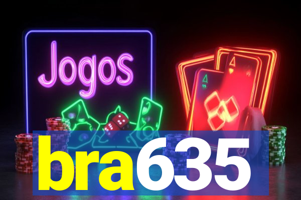 bra635
