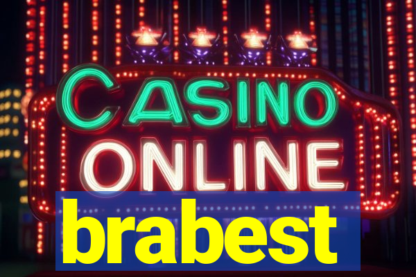 brabest