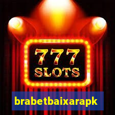 brabetbaixarapk