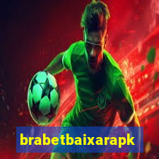 brabetbaixarapk
