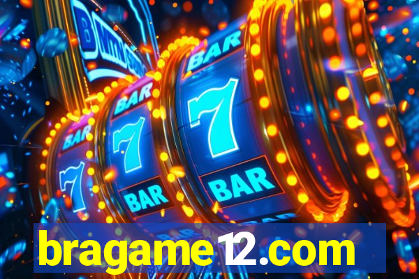 bragame12.com