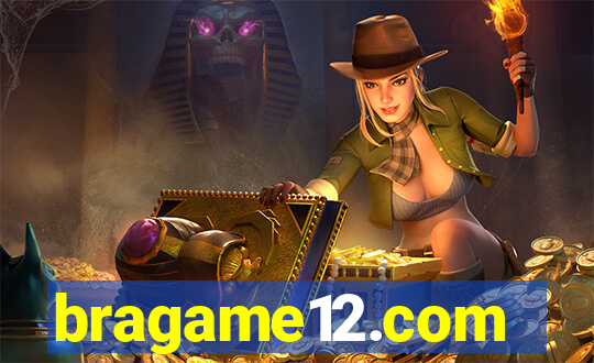 bragame12.com
