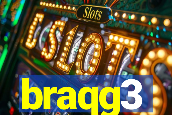 braqg3