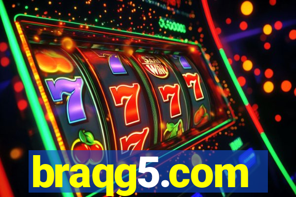 braqg5.com