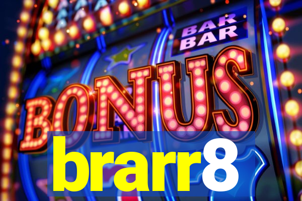brarr8