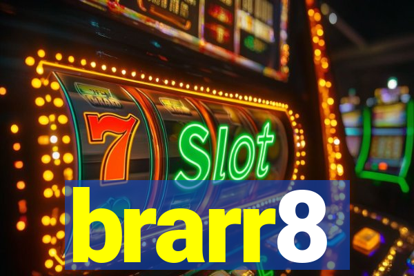 brarr8