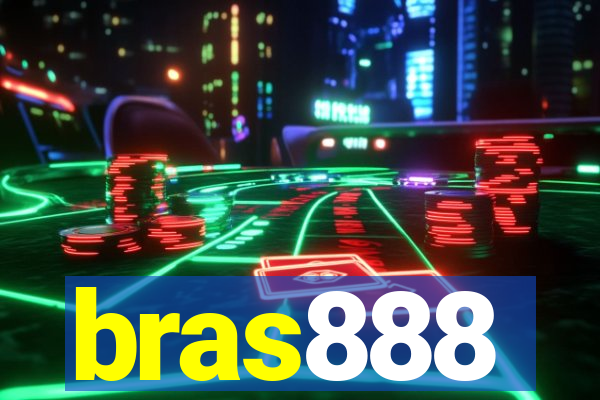 bras888