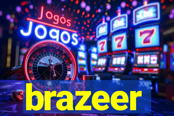 brazeer