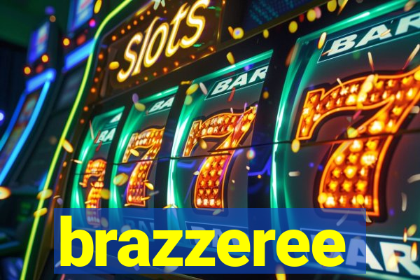 brazzeree
