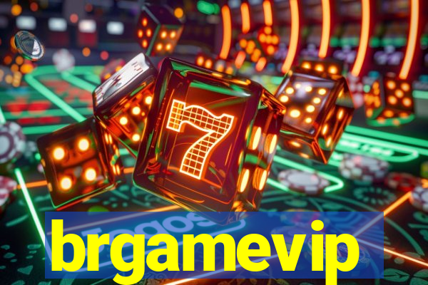 brgamevip