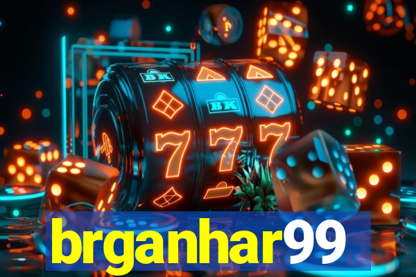 brganhar99