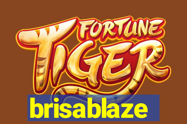 brisablaze