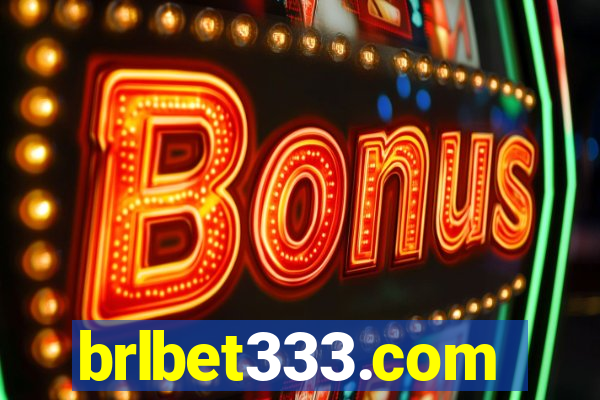 brlbet333.com