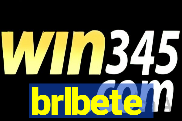 brlbete