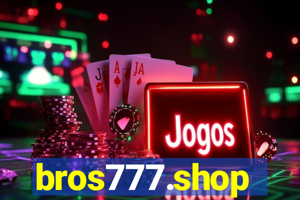 bros777.shop