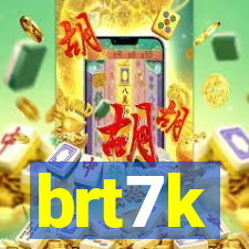 brt7k