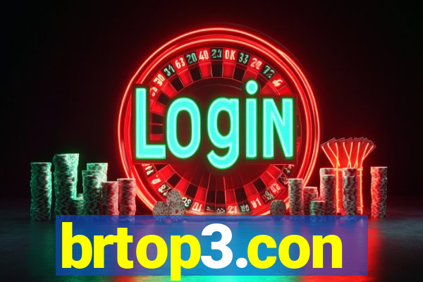 brtop3.con