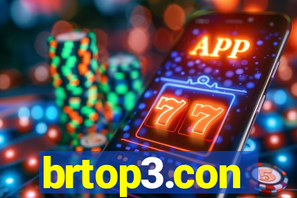 brtop3.con
