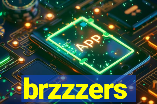 brzzzers
