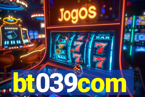 bt039com
