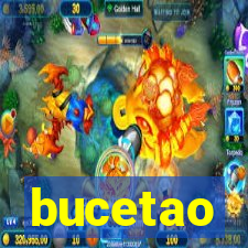 bucetao