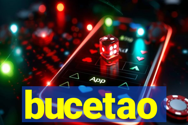 bucetao