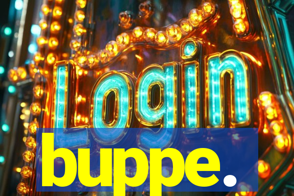 buppe.