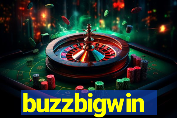 buzzbigwin