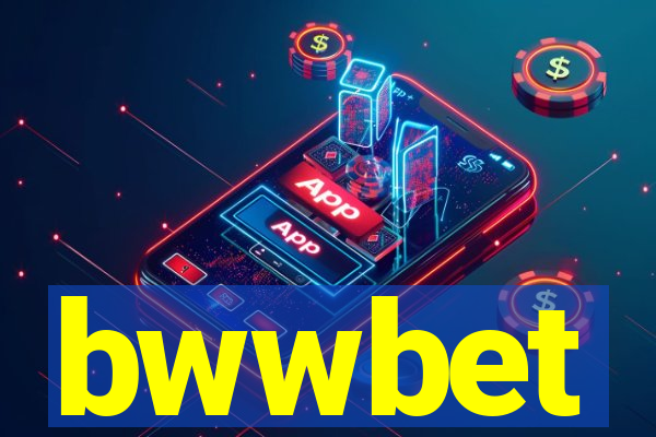 bwwbet
