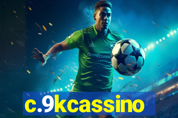 c.9kcassino