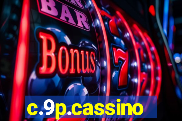 c.9p.cassino
