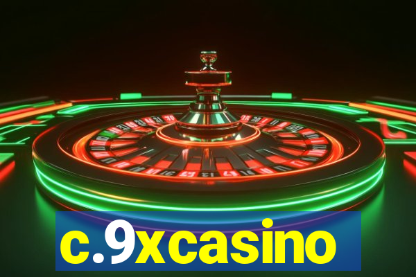c.9xcasino
