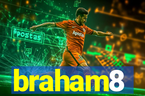 braham8