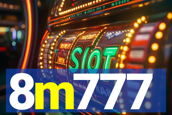 8m777