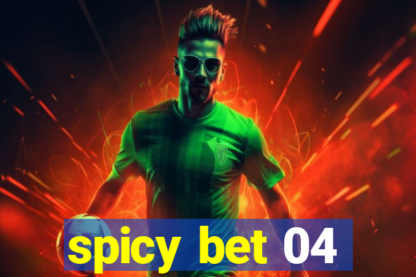 spicy bet 04