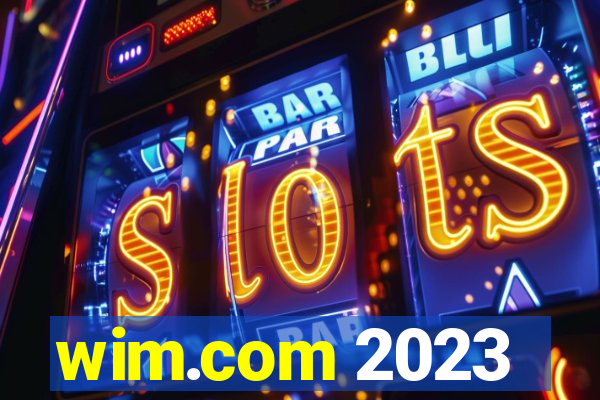 wim.com 2023