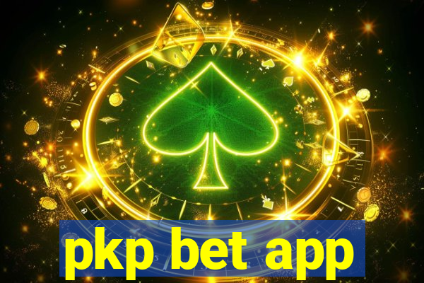 pkp bet app