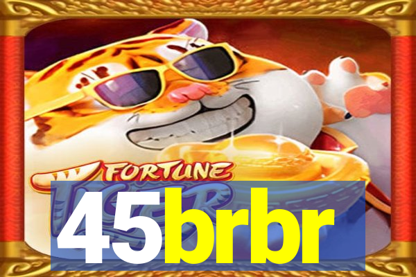 45brbr
