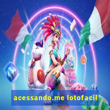 acessando.me lotofacil