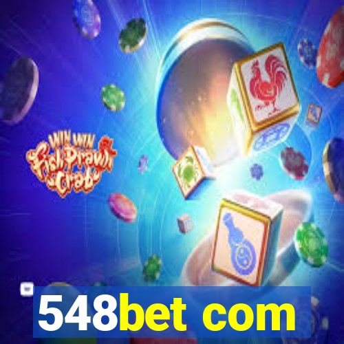 548bet com