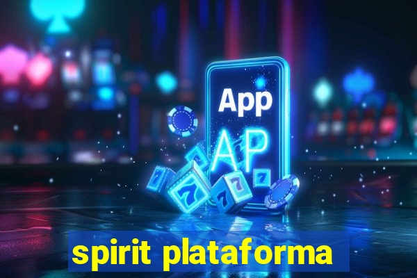 spirit plataforma