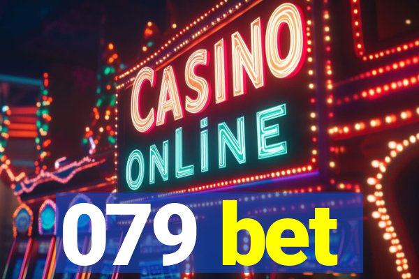 079 bet