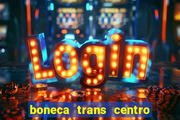 boneca trans centro de s o paulo capital e regi o skokka