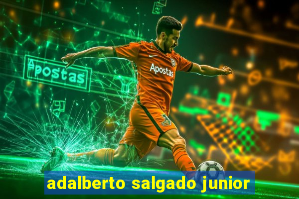 adalberto salgado junior