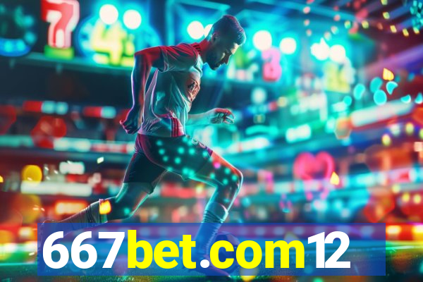 667bet.com12