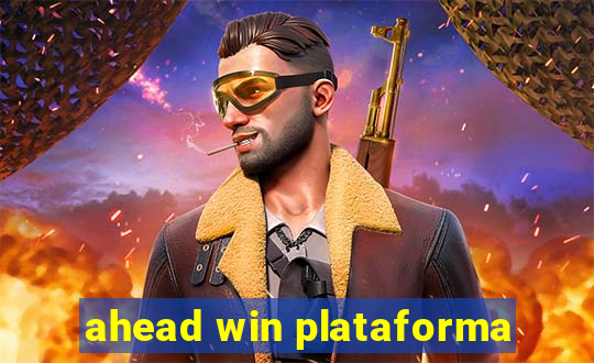ahead win plataforma
