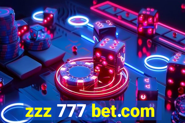 zzz 777 bet.com