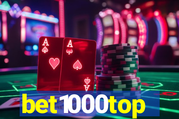 bet1000top