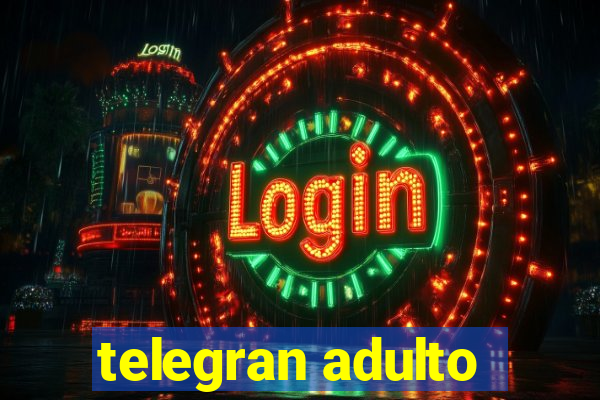 telegran adulto