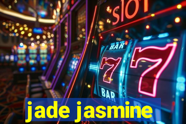 jade jasmine